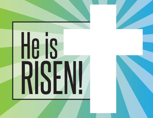 he is risen! next to white cross on tiedye background