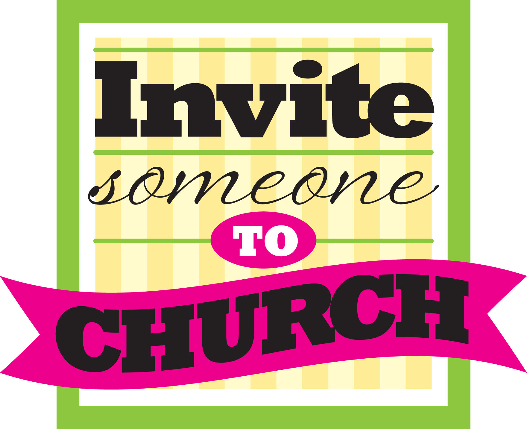 Invite Someone to Church