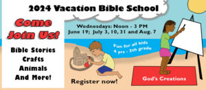 Come join us! Bible stories crafts animals and more! Vacation Bible School 2024 Wednesdays Noon-3 PM June 19, July 3, 10, 31 and August 7 fun for all kids 4 years to 5th grade register now! Click for more info! God's Creation text on red towel in beach scene with boy building sand castle and girl painting on an easel